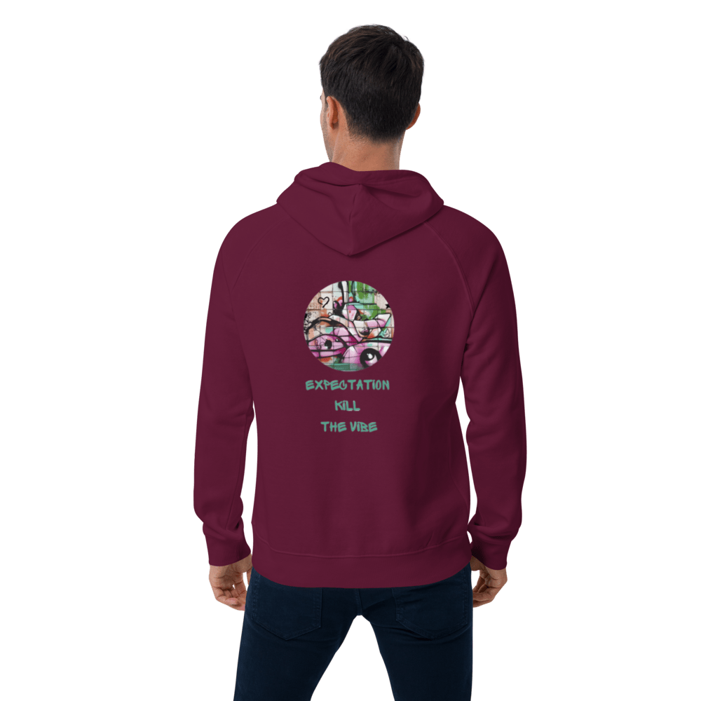 Expecatitions kill the vibe, Unisex Bio - Raglan - Hoodie - Cooroi