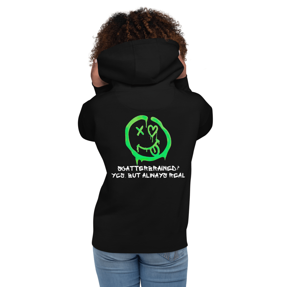 Scatterbrained? Yes. But always real. Unisex - Kapuzenpullover - Cooroi